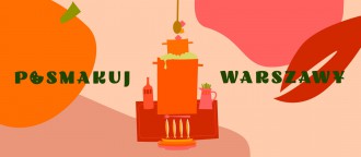 Plakat projektu: Posmakuj Warszawy. Narysowany wizerunek Pałacu Kultury i Nauki ułożony z różnych przyborów kuchennych i składników.